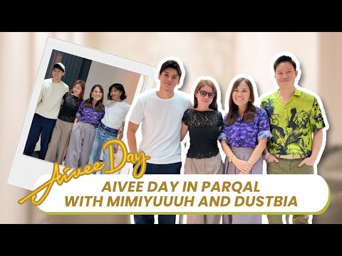 AIVEE DAY IN PARQAL WITH MIMIYUUUH AND DUSTBIA