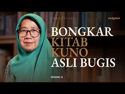 La Galigo: Karya Sastra Terpanjang Sedunia dari Sulawesi Selatan - Nurhayati Rahman | Chronicles #13