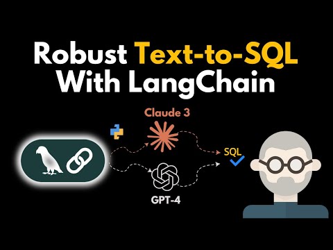 Robust Text-to-SQL With LangChain: Claude 3 vs GPT-4
