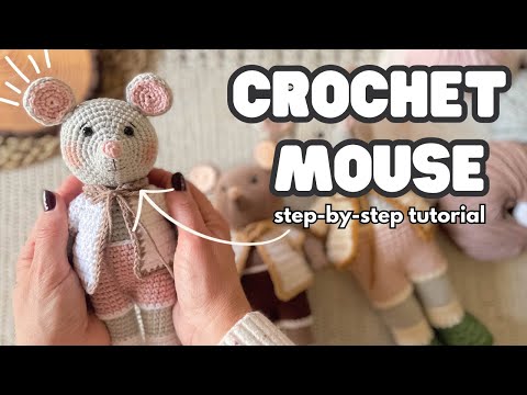 HOW to CROCHET the CUTEST AMIGURUMI MOUSE: Step-by-Step Tutorial