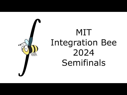 2024 MIT Integration Bee - Semifinals