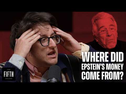 It wasn't just sex trafficking  - Brace Belden on the Epstein Money Mystery - The Fifth Column