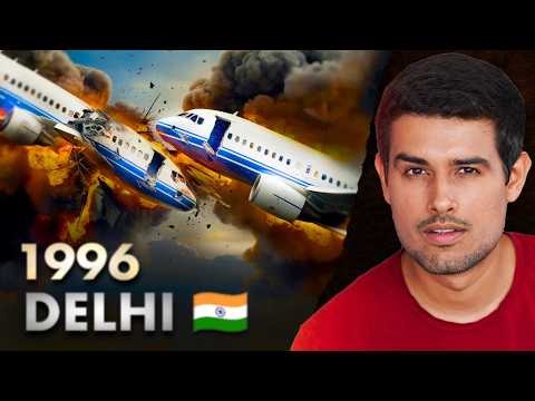 India's Worst Plane Crash | Only Mid-Air Collision in History | Dhruv Rathee