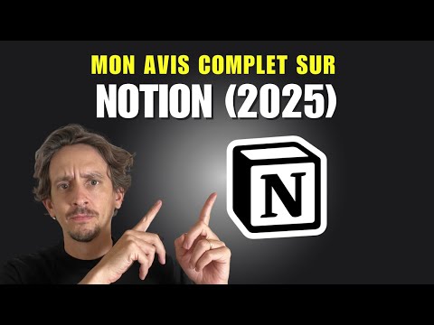 Mon avis sur Notion (2025) génial ou usine à gaz ? Mon avis après 5 ans d’utilisation