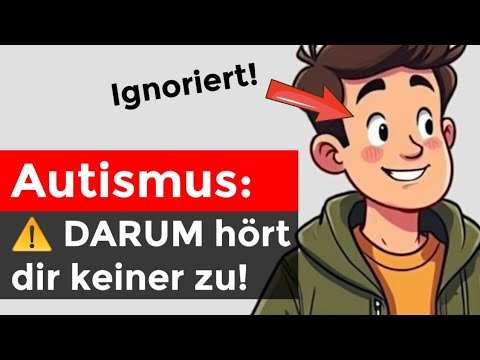 Autismus: Darum wirst du (leider) ignoriert