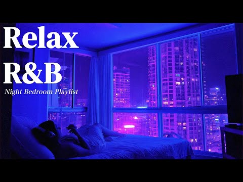 【𝐏𝐥𝐚𝐲𝐥𝐢𝐬𝐭】Am1:00 R&B Mix Late Night Chill Music💙WEEKEND DAY&NIGHT Relaxing healing, Vol.15🎧Work Bgm