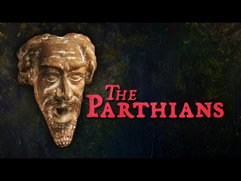 Who were the Parthians?