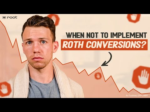5 Situations When You Should NOT Implement ROTH Conversions!