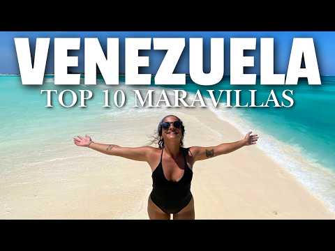 TOP 10 de las MARAVILLAS  DE VENEZUELA