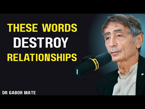 “Never Tell A Man These 5 Things No Matter How Much You Love Him | Dr. Gabor Maté