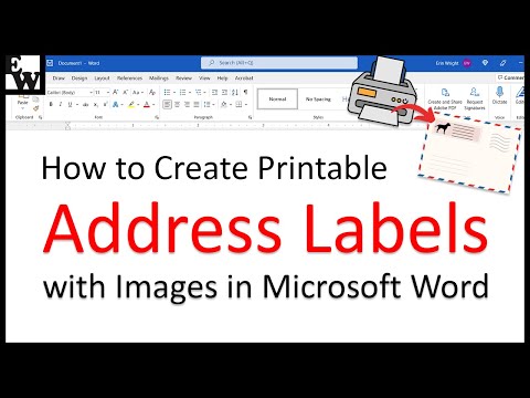 How to Create Printable Address Labels with Images in Microsoft Word