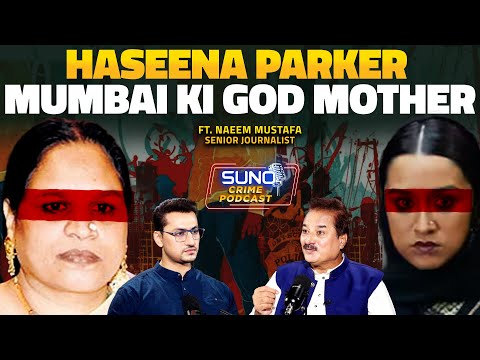 Haseena Parkar: Untold Story of Mumbai’s Mafia Queen | Suno Digital