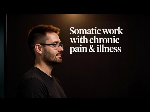13 Minute Somatic Tracking Exercise: Brain Retraining for Chronic Pain & Fatigue