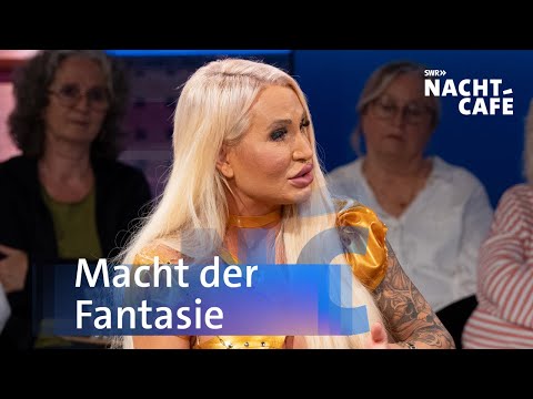 Die Macht der Fantasie | SWR Nachtcafé