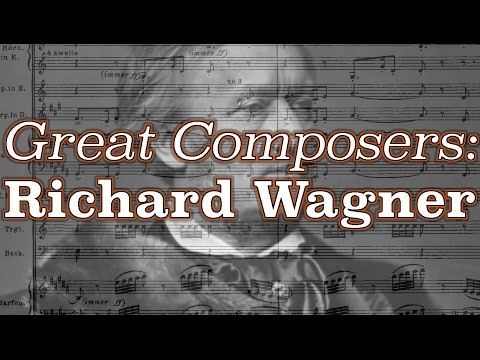 Great Composers: Richard Wagner