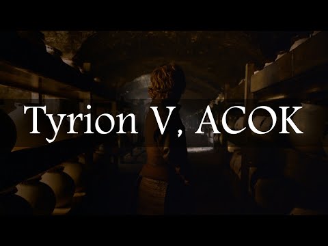 Game of Thrones Abridged #94: Tyrion V, ACOK