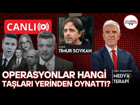 TİMUR SOYKAN anlatıyor: Operasyonlar hangi taşları yerinden oynattı? Medyaterapi 23.12.2025