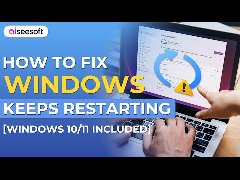 How to Fix Windows Keeps Restarting [Windows 10/11 Included]