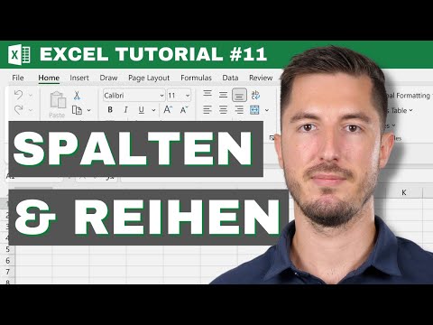 Spalten und Reihen in Microsoft Excel einfügen und löschen - Excel Tutorial #11