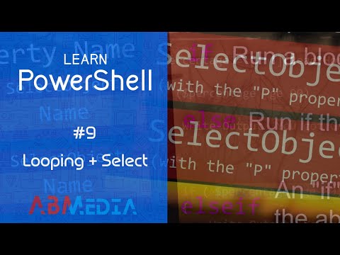 Learn PowerShell: Episode 9, Debugging + Select + Looping