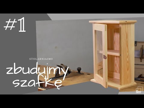 Prosty projekt stolarski/tylko ręczne narzędzia - szafka wisząca#1