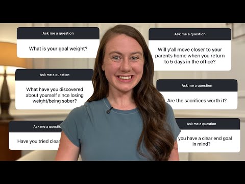 Weight Loss, Sobriety, Relationships, & Work: Answering Your Top Questions!
