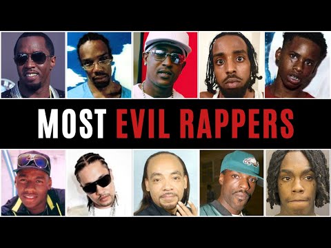 The MOST EVIL RAPPERS Of All TIME | From Fame to Infamy