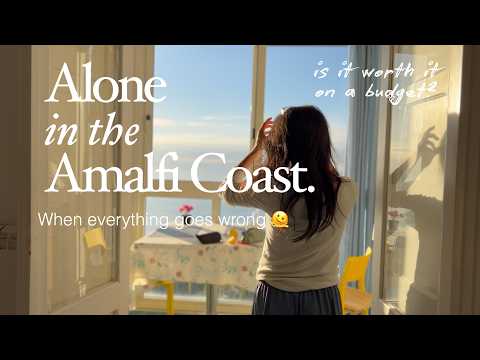 ALONE IN THE AMALFI COAST | Is it worth it on a budget? 🫠