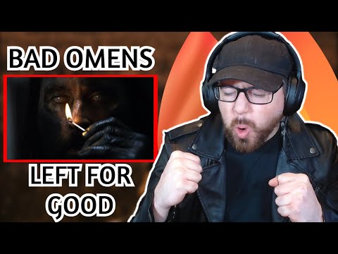 BAD OMENS BANGER ALERT!! "Left For Good" | REACTION