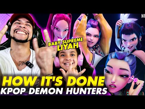 KPOP DEMON HUNTERS - How It's Done WITH Baby Supreme Liyah (REACTION)