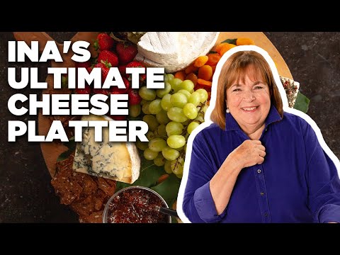 Ina Garten's Ultimate Cheese Platter | Barefoot Contessa | Food Network