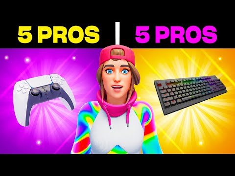 5 Controller Pros VS 5 Keyboard Pros