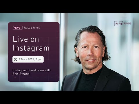 #1 Live on Instagram with Eric Strand - AuAg Funds Instagram Live