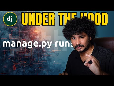 The Hidden Magic Behind python manage.py runserver | What REALLY Happens?