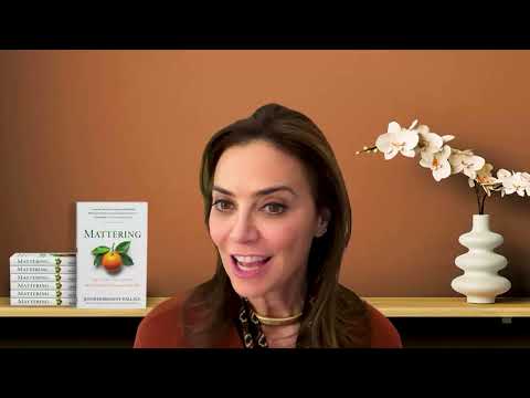 Jennifer Breheny Wallace and Kelly Corrigan - Mattering