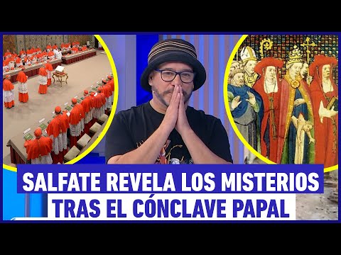 Salfate revela los misterios tras el cónclave papal