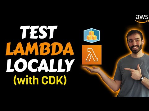 How To Test your AWS Lambda Function Locally with CDK