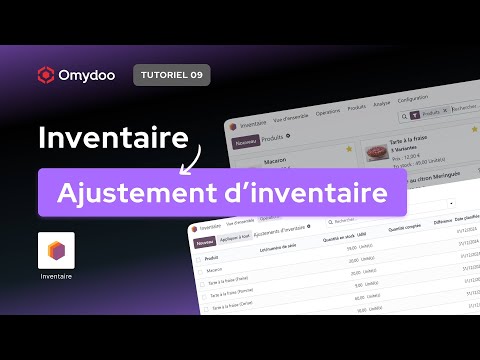 Ajustement d'inventaire dans Odoo 17 | Tutoriel #09