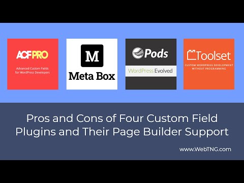 Pros and Cons of Four Custom Field Plugins and Their Page Builder Support