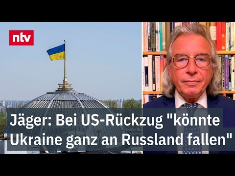 Bei US-Rückzug "könnte Ukraine ganz an Russland fallen" - Jäger sieht keine Garantien