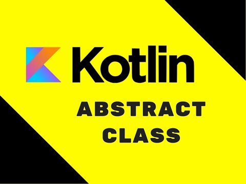 #31 Kotlin Tutorial | Abstract class