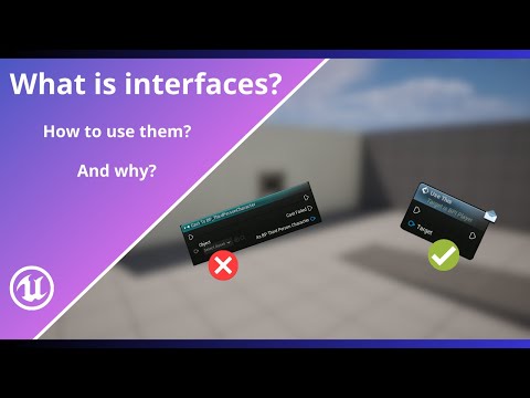 What are interfaces and why you should use them! | UE5 Tutorial