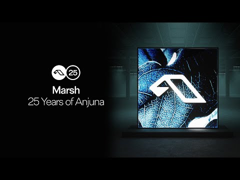 25 Years Of Anjuna Mixed By Marsh