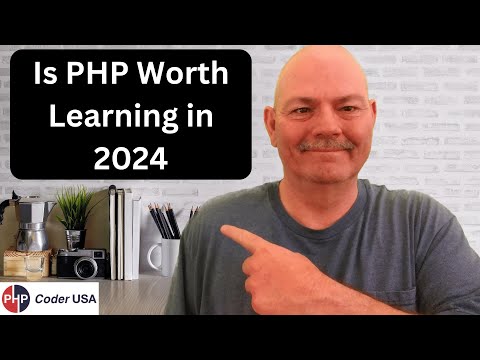 Is it Worth Learning PHP in 2024 | Does PHP Have a Future in 2024 | What is PHP's Future in 2024