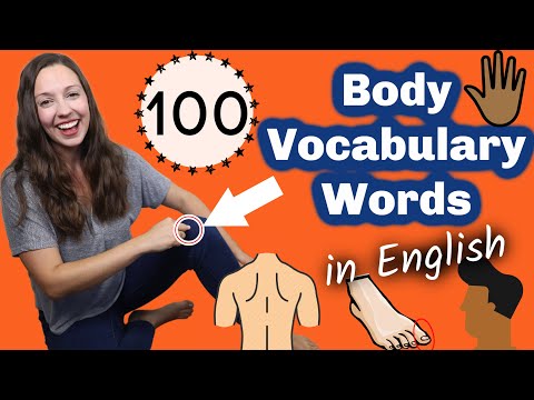 100 Body Words in English: Advanced Vocabulary Lesson