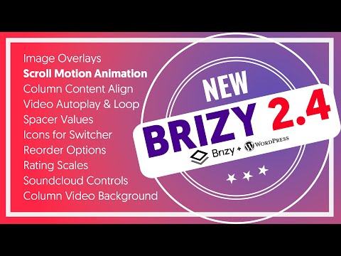 What's New in Brizy WordPress 2.4 ??? ...yes: scroll motion animation effects!