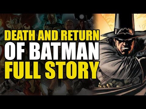 The Death And Return Of Batman: Full Story