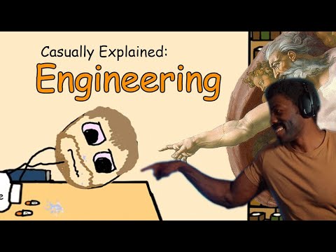 Casually Explained: Engineering | The Chill Zone Reacts