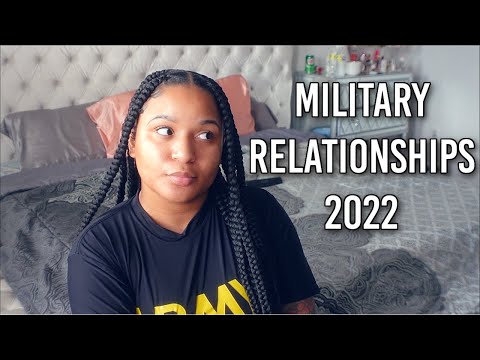 Why Relationships Don't Work In The Military (Us Army)