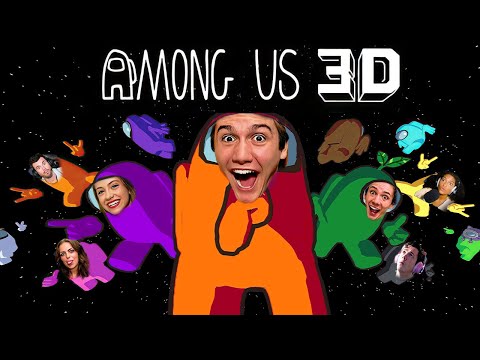 Among Us 3D With The Among Us IRL Cast
